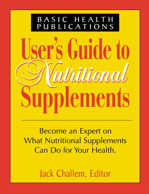 User's Guide to Nutritional Supplements - Paperback